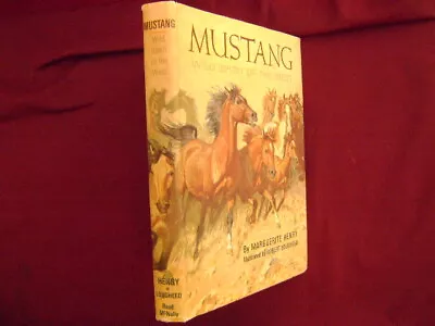 Henry Marguerite. Mustang. Wild Spirit Of The West.  1966. Illustrated In Black • $45