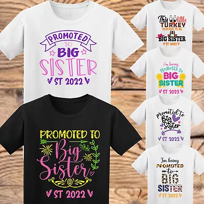 Personalised Big Sister Im Being Promoted To Big Sister Kids T-Shirts #P1 #PR #A • £7.59