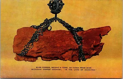 Postcard Linen Mass Copper Weight 8 Tons Michigan Copper Country [pp] • $5.95