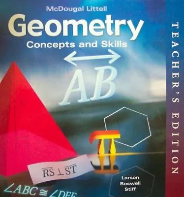 Geometry Concepts And Skills - Teacher's Edition By MCDOUGAL LITTEL • $32.01