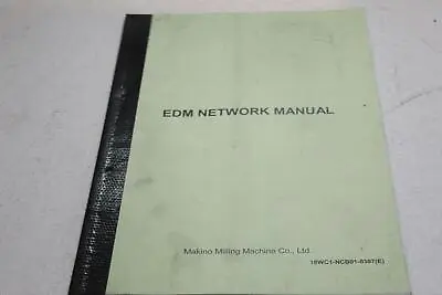 Makino EDM Network Manual GHGC-D22 • $10