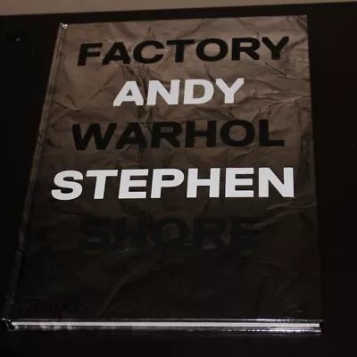 Factory By Stephen Shore (2016 Hardcover) • $35