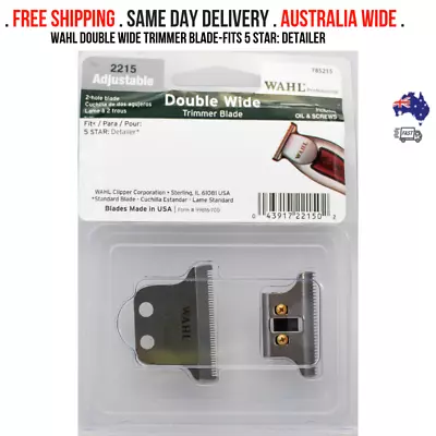 Wahl Double Wide Trimmer Blade-FITS 5 STAR: Detailer (AUS-SELLER-FAST SHIPPING) • $49.95
