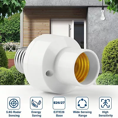 Radar Motion Sensor Bulb Holder E26/27 LED Light Lamp Socket Base Adapter USA • $9.95