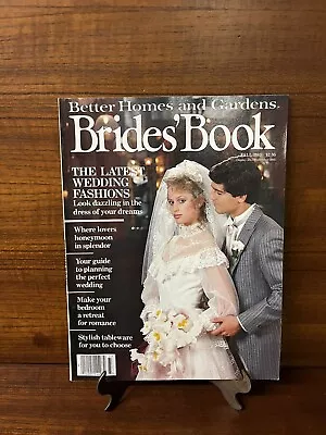 Better Homes And Gardens Brides Book Fall 1983 Yesteryears Elegance Vtg Magazine • $45