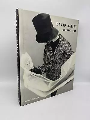 David Bailey Archive One 1957-1969 Bailey David Hardback First Edition Thames • £79.97