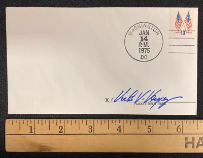 1975 Hand Signed FDC Congressman Calif Victor V. Veysey W/coa JSA Avail CF 11923 • $19.99