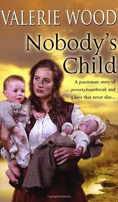 Nobody's ChildValerie Wood • £3.38