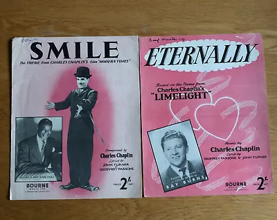 Charlie Chaplin Vintage Music Scores SMILE &  ETERNALLY  • £12.95