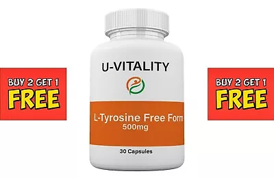 Buy 2 Get 1 FREE - L Tyrosine 500mg Free Form Chronic Fatigue Depression • $9.95