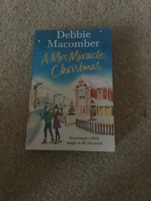A Mrs Miracle Christmas By Debbie Macomber - Paperback Book • £1