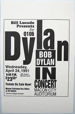 $91 • Buy Bob Dylan Concert Poster Macon 1991