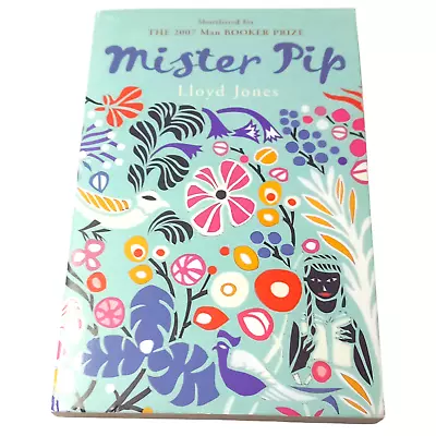 Mister Pip By Lloyd Jones (Paperback 2008) • £10.04