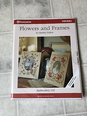 Husqvarna Viking Embroidery D-card #116 Flowers And Frames Designer 1 And PC • $27.99