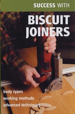 £3.11 • Buy Success With Biscuit Joiners (Success With ...) ... By Bailey, Anthony Paperback