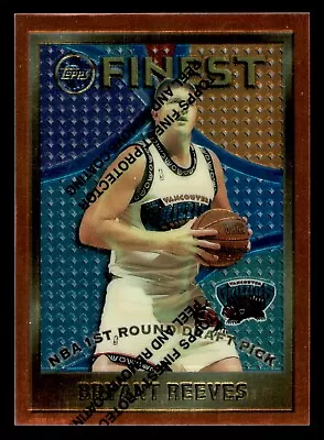 $1.50 • Buy 1995-96 Topps Finest #116 Bryant Reeves RC