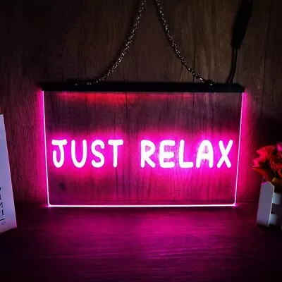 Just Relax Party LED Neon Light Sign Beer Bar Home Game Bedroom Wall Art Décor • $24.95