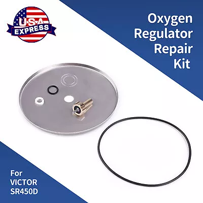 Victor SR450 Repair Kit 0790-0102 SR450D Oxygen Regulator Rebuild Parts Kit • $24.99