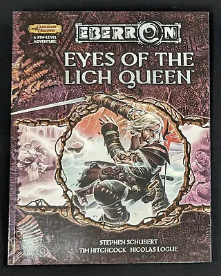 D&D 3rd ED 3E 3.0 Eberron Eyes Of The Lich Queen SC WOC 95977 Dungeons & Dragons • $39.77