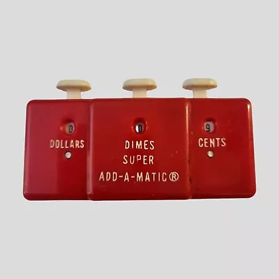 Vintage Handheld Super Add-A-Matic Dollars Dimes Cents Counter Made In HongKong  • $14.99