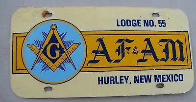 Hurley Nm Masonic Order Mason Front Booster  License Plate   Af & Am   Lodge 55 • $18.99