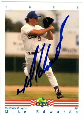 Mike Edwards Autograph 1992 Classic Best Minor League Auto Card RANGERS • $2.50