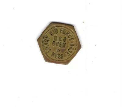 US Military Token Colorado Lowry AFB NCO Open Mess 5 Cents • $19.99