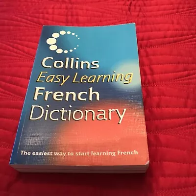 Collins Easy Learning French Dictionary  (Paperback 2005) • £1.50