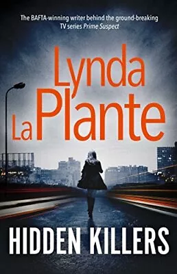 £3.34 • Buy Hidden Killers (Tennison 2) By La Plante, Lynda Book The Cheap Fast Free Post