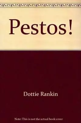 Pestos: Cooking With Herb Pastes - Paperback By Rankin Dottie - GOOD • $10.99