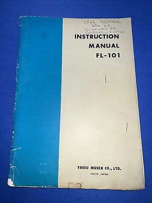 Yaesu Original Fl-101 Instruction Manual. Good Condition Check Out All Photos. • $35