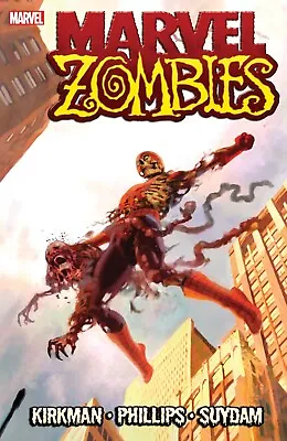 Marvel Zombies Volume 1 GN Robert Kirkman Sean Phillips MCU Walking Dead New NM • $11.99