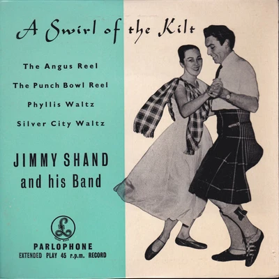 £4.46 • Buy Jimmy Shand And His - A Swirl Of The Kilt - Used Vinyl Record 7 - F6224A