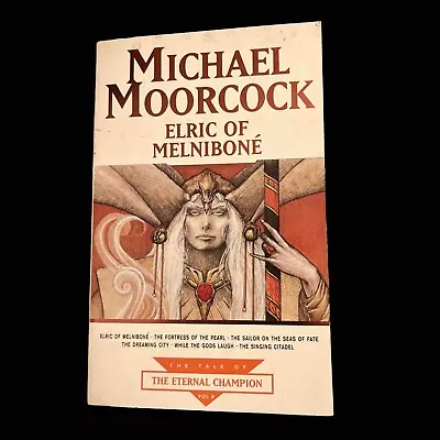 Elric Of Melniboné By Michael Moorcock (1988 Mass Market) Paperback • $14.95