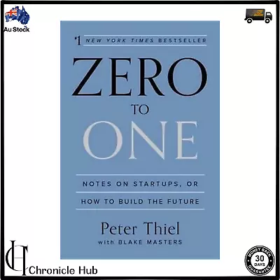 Zero To One Notes On Startups By ‎Peter Thiel & Blake Masters BRANDNEW FREE SHIP • $17.59
