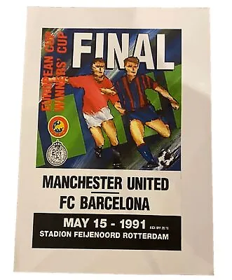 1991 Ecwc Final - A4 Print - Manchester United V Barcelona - 15/5/1991 • £3.99
