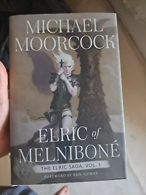 Elric Of Melnibone (The Elric Saga Vol. 1) - Michael Moorcock - Hardcover • $23