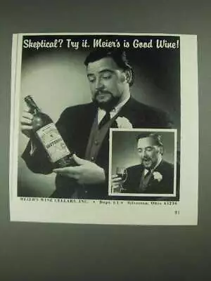 1967 Meier's Wine Cellars Ad - Skeptical? Try It • $19.99