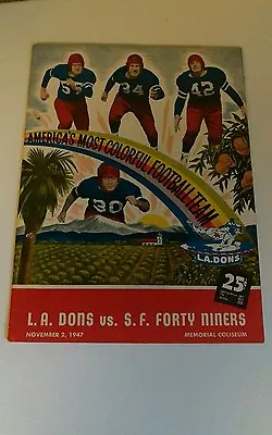 Rare AAFC S.F. Forty Niners Vs  Los Angeles Dons Program 11/2/1947 EXCELLENT • $125