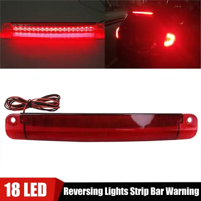 $11.69 • Buy 18 LED Car Tail Third Red Brake Stop Light Reversing Lights Strip Bar Warning