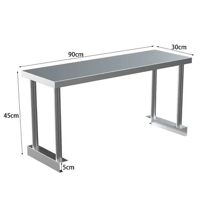 £42.95 • Buy Stainless Steel Single Tier Over Shelf Kitchen Top Prep Table Overshelf Catering