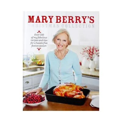 Mary Berrys Christmas Collection Over 100 Fabulous Recipes And Tips For A Hass • £11.99