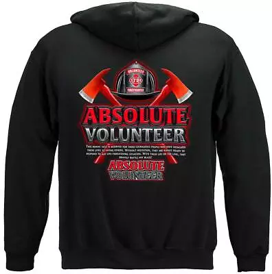 Absolute Volunteer Firefighter Hoodie Sweatshirt By Erazor Bits • $49.95