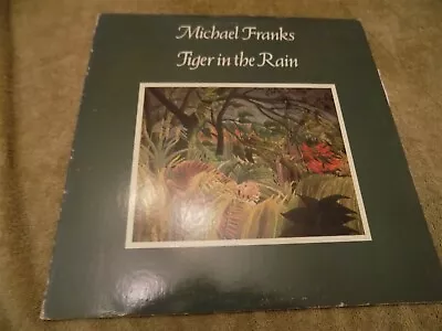 MICHAEL FRANKS Tiger In The Rain LP Quirky Late 70s Jazz Pop Vocals • $2