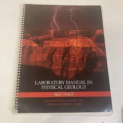 Laboratory Manual In Physical Geology Ringbound Book 1985 AGI/ NAGT Illustrated  • $14