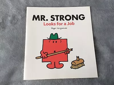 Mr Strong Looks For A Job - Mr Men Book By Roger Hargreaves 2014 • £2