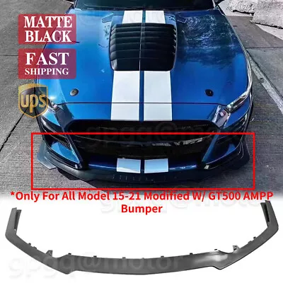 Fit For Ford Mustang GT500 AMMP Style Bumper 2014-2021 Front Replacement Lip Kit • $122.99
