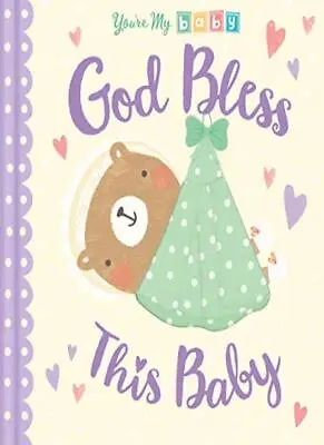God Bless This Baby (You’re My Baby)Genine Delahaye • £3.24