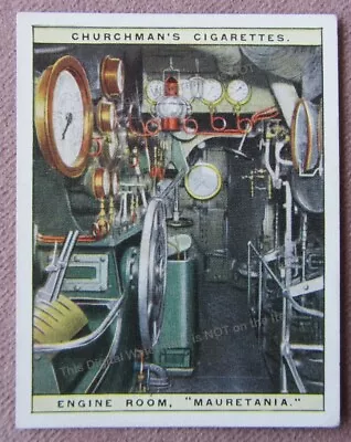 1910 Steamship Mauretania Engine Room * Life In A Liner Series Churchman Card  • $5
