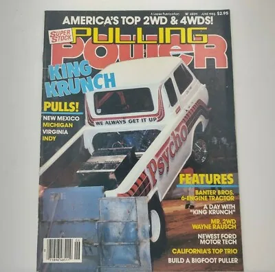 Super Stock Pulling Power Drag Racing Magazine June 1985 Monster Truck Tractor • $37.50